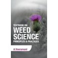 thumbnail image 1 of Textbook on Weed Science: Principles & Practices (Hardcover), 1 of 1