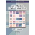 thumbnail image 1 of Textbooks in Mathematics Advanced Linear Algebra, (Hardcover), 1 of 1