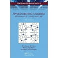 thumbnail image 1 of Textbooks in Mathematics: Applied Abstract Algebra with Mapletm and Matlab(r) (Hardcover), 1 of 1