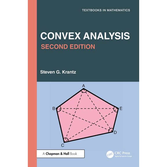 Textbooks in Mathematics Convex Analysis, (Paperback)