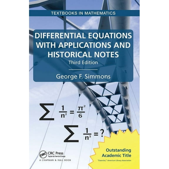 Textbooks in Mathematics Differential Equations with Applications and Historical Notes, (Paperback)