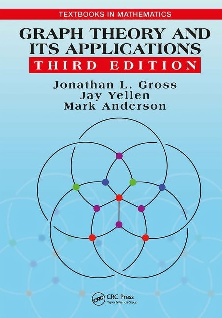 Textbooks in Mathematics Graph Theory and Its Applications, (Paperback ...