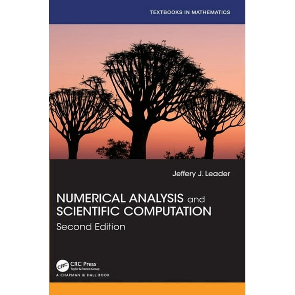 Textbooks in Mathematics Numerical Analysis and Scientific Computation, (Hardcover)