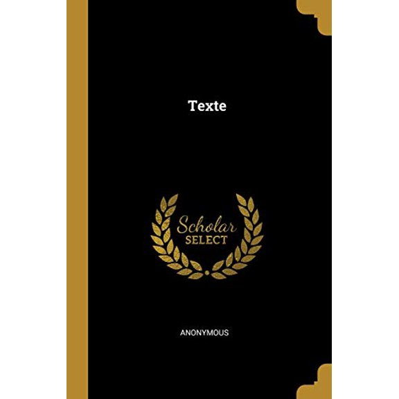 Texte Paperback 1010631810 9781010631811 Anonymous