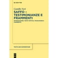thumbnail image 1 of Texte Und Kommentare Saffo - Testimonianze E Frammenti: Introduzione, Testo Critico, Traduzione E Commento, Book 68, (Hardcover), 1 of 1