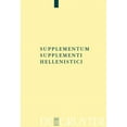 thumbnail image 1 of Texte Und Kommentare Supplementum Supplementi Hellenistici, Book 26, (Hardcover), 1 of 1