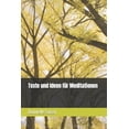 thumbnail image 1 of Texte und Ideen f&amp;#xfc;r Meditationen, (Paperback), 1 of 1