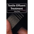 thumbnail image 1 of Textile Effluent Treatment, (Hardcover), 1 of 1