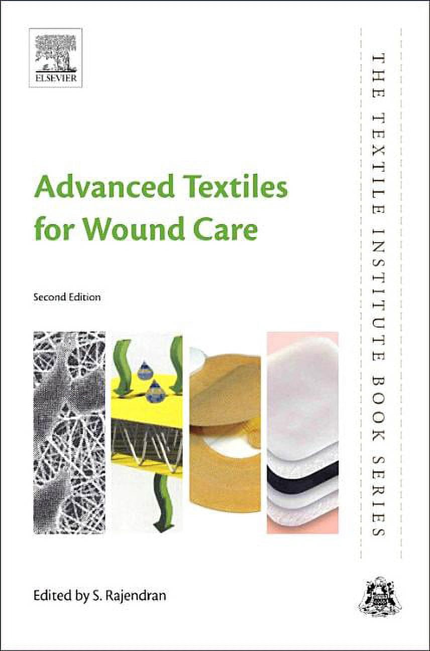 Textile Institute Book Advanced Textiles for Wound Care, (Paperback ...