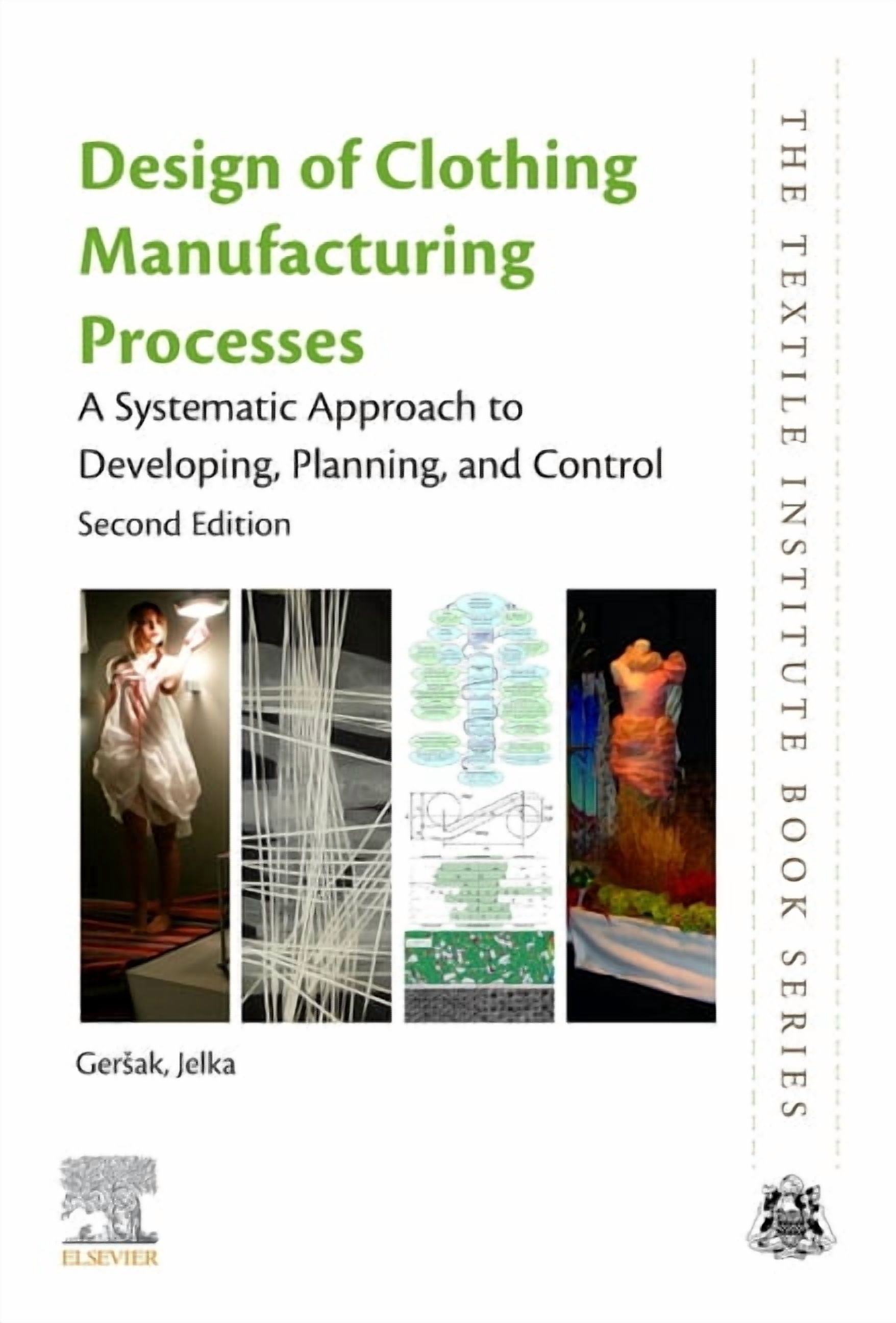 Clothes Design Books Textile Institute Book Design of Clothing Manufacturing Processes: A ...