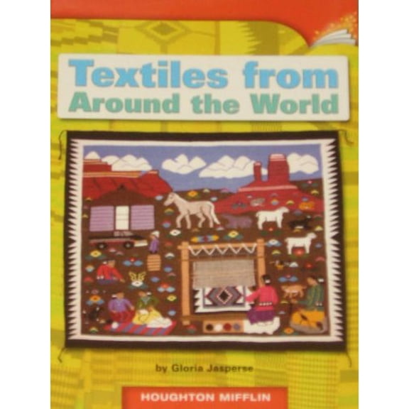 Pre-Owned Textiles From Around the World (Paperback) 0547021569 9780547021560