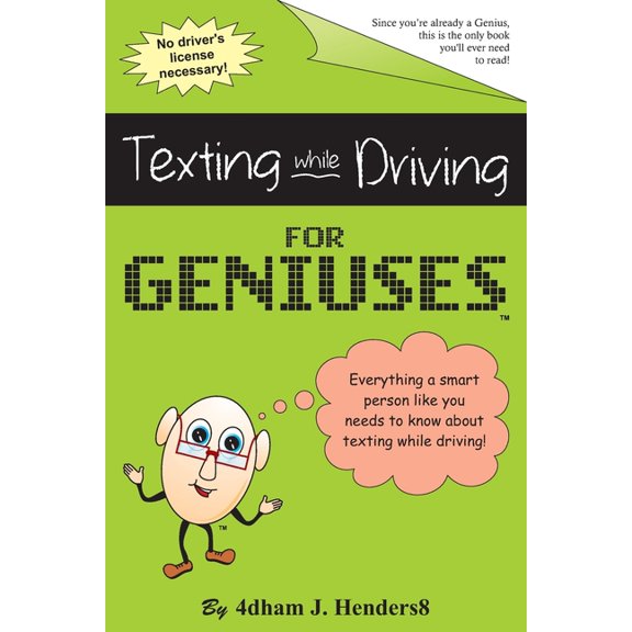 Texting While Driving for Geniuses: Gag Book (Paperback)