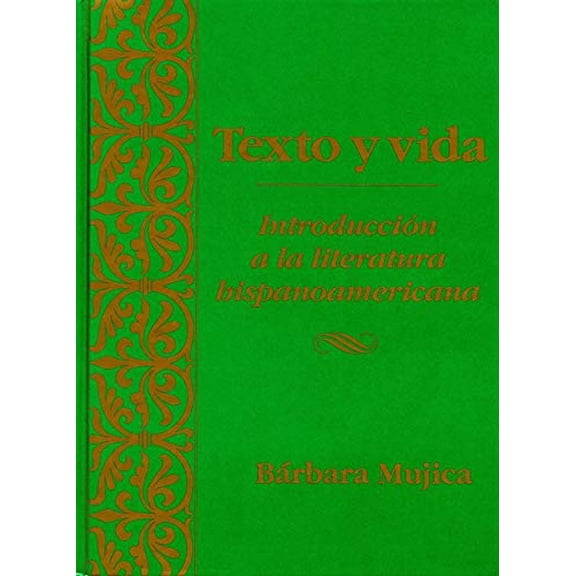 Pre-Owned Texto y Vida: Introducisn a la Literatura Hispanoamericana (Paperback) 0470002492 9780470002490