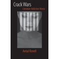 thumbnail image 1 of Texts and Contexts Crack Wars: Literature, Addiction, Mania, Book 11, (Paperback), 1 of 1