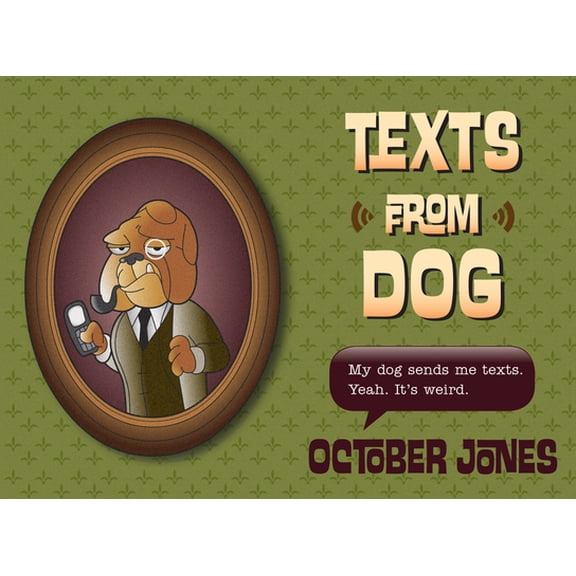 Pre-Owned Texts from Dog (Paperback) 0544077741 9780544077744