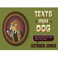 thumbnail image 1 of Pre-Owned Texts from Dog (Paperback) 0544077741 9780544077744, 1 of 1