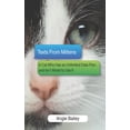 thumbnail image 1 of Texts from Mittens: A Cat Who Has an Unlimited Data Plan...and Isn't Afraid to Use It, 1 of 1