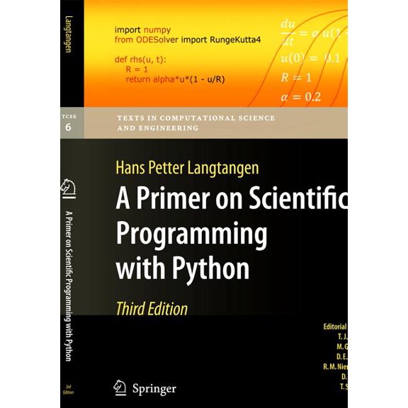 Pre-Owned Texts in Computational Science and Engineering: A Primer on Scientific Programming with Python (Series #6) (Edition 3) (Hardcover)