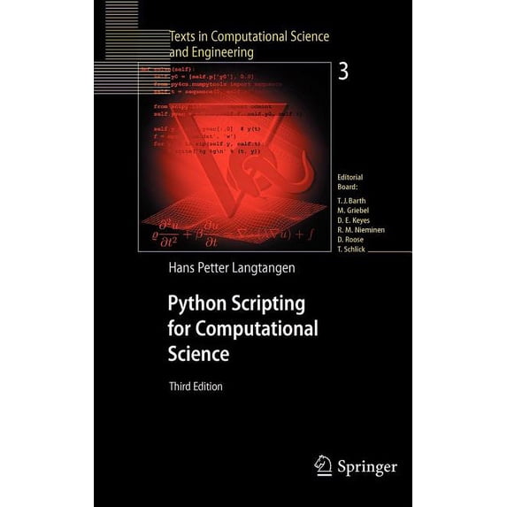 Texts in Computational Science and Engin Python Scripting for Computational Science, Book 3, (Hardcover)