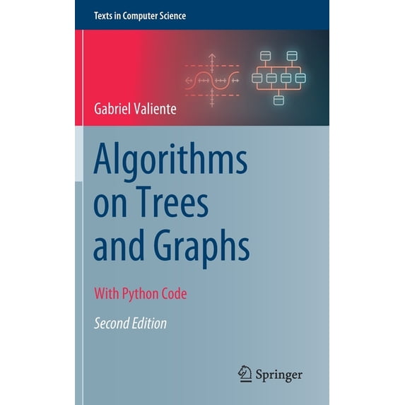 Texts in Computer Science Algorithms on Trees and Graphs: With Python Code, (Hardcover)