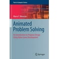 thumbnail image 1 of Texts in Computer Science Animated Problem Solving: An Introduction to Program Design Using Video Game Development, (Paperback), 1 of 1