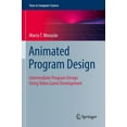 thumbnail image 1 of Texts in Computer Science Animated Program Design: Intermediate Program Design Using Video Game Development, (Paperback), 1 of 1
