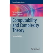 Texts in Computer Science Computability and Complexity Theory, Hardcover