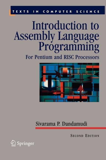 Texts in Computer Science Introduction to Assembly Language Programming ...