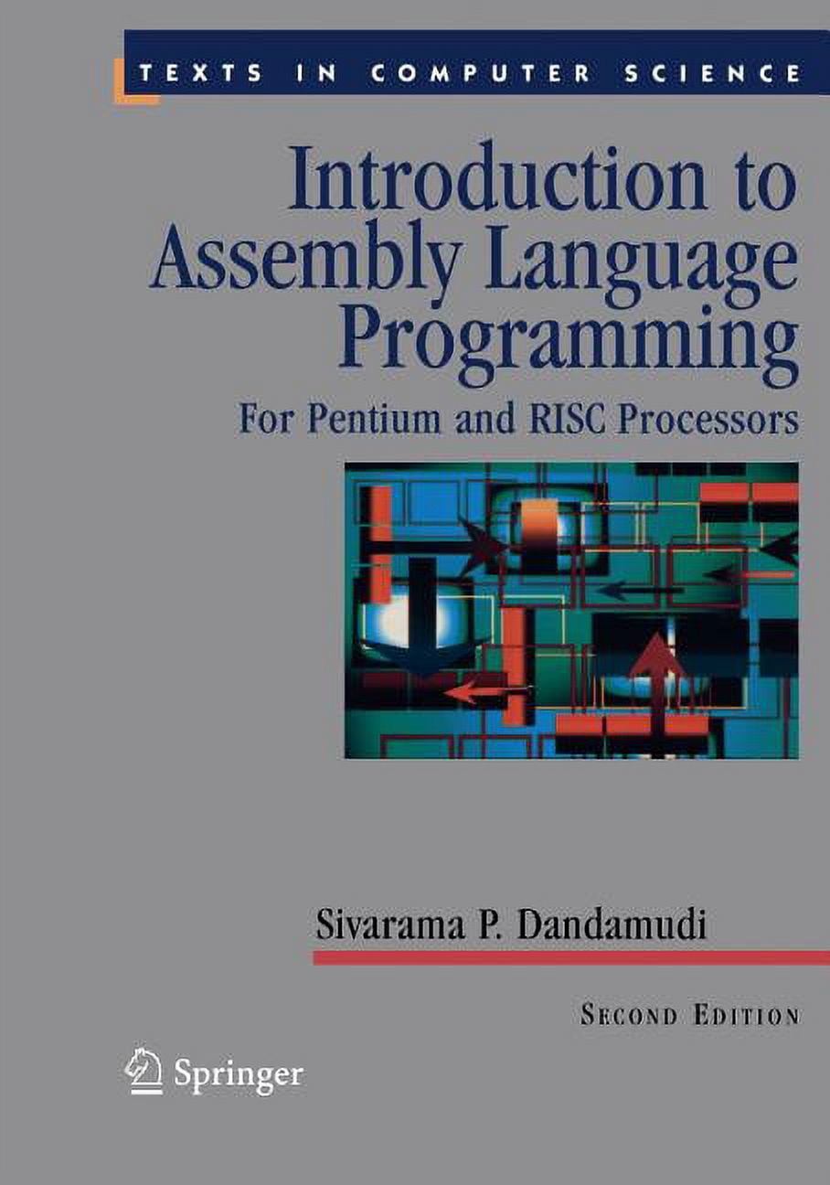 Texts in Computer Science: Introduction to Assembly Language ...