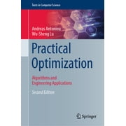 Texts in Computer Science Practical Optimization Algorithms and Engineering Applications, Hardcover