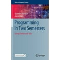 thumbnail image 1 of Texts in Computer Science Programming in Two Semesters: Using Python and Java, (Hardcover), 1 of 1