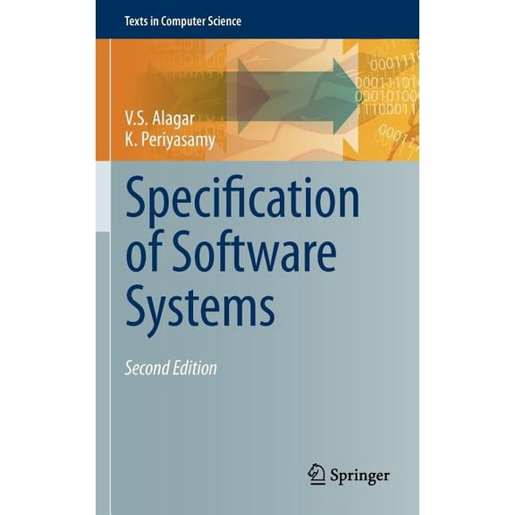 Texts in Computer Science Specification of Software Systems, (Hardcover)