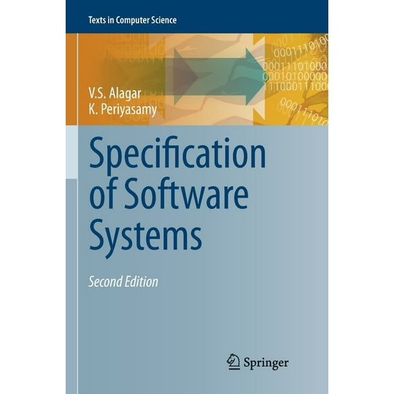 Texts in Computer Science Specification of Software Systems, (Paperback)