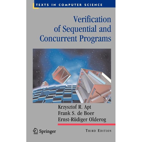 Texts in Computer Science Verification of Sequential and Concurrent Programs, (Hardcover)