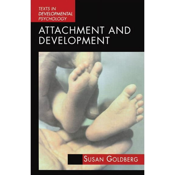 International Texts in Developmental Psy Attachment and Development, (Paperback)