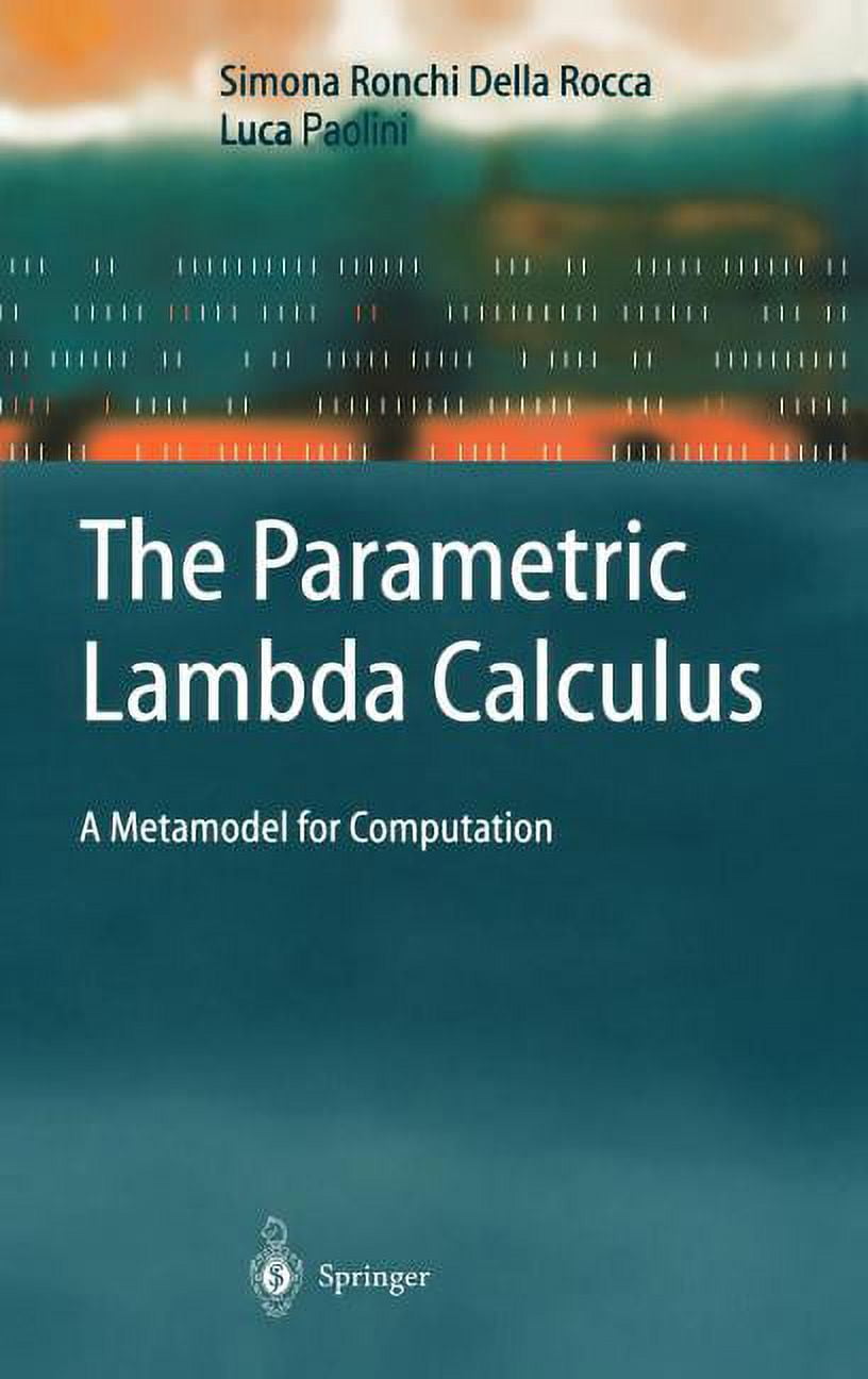 Texts in Theoretical Computer Science. a The Parametric Lambda Calculus ...