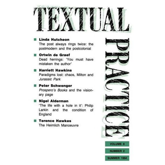 Textual Practice Textual Practice: Volume 8, Issue 2, Book 8, (Paperback)