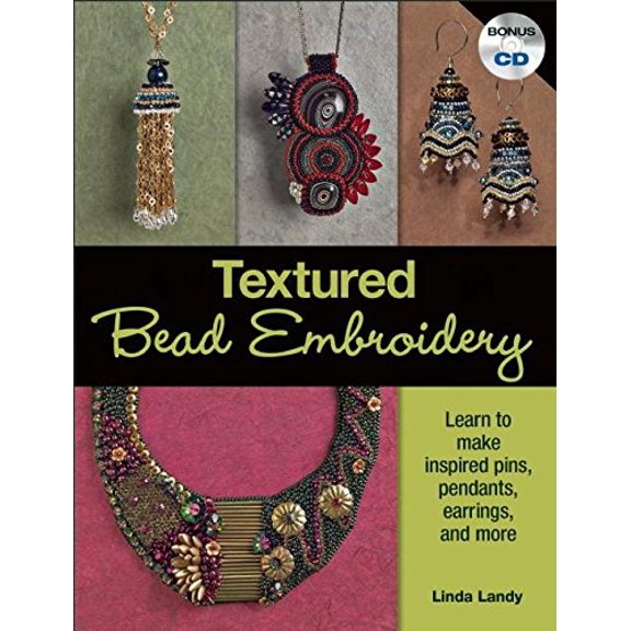 Pre-Owned Textured Bead Embroidery: Learn to Make Inspired Pins, Pendants, Earrings, and More (Other)
