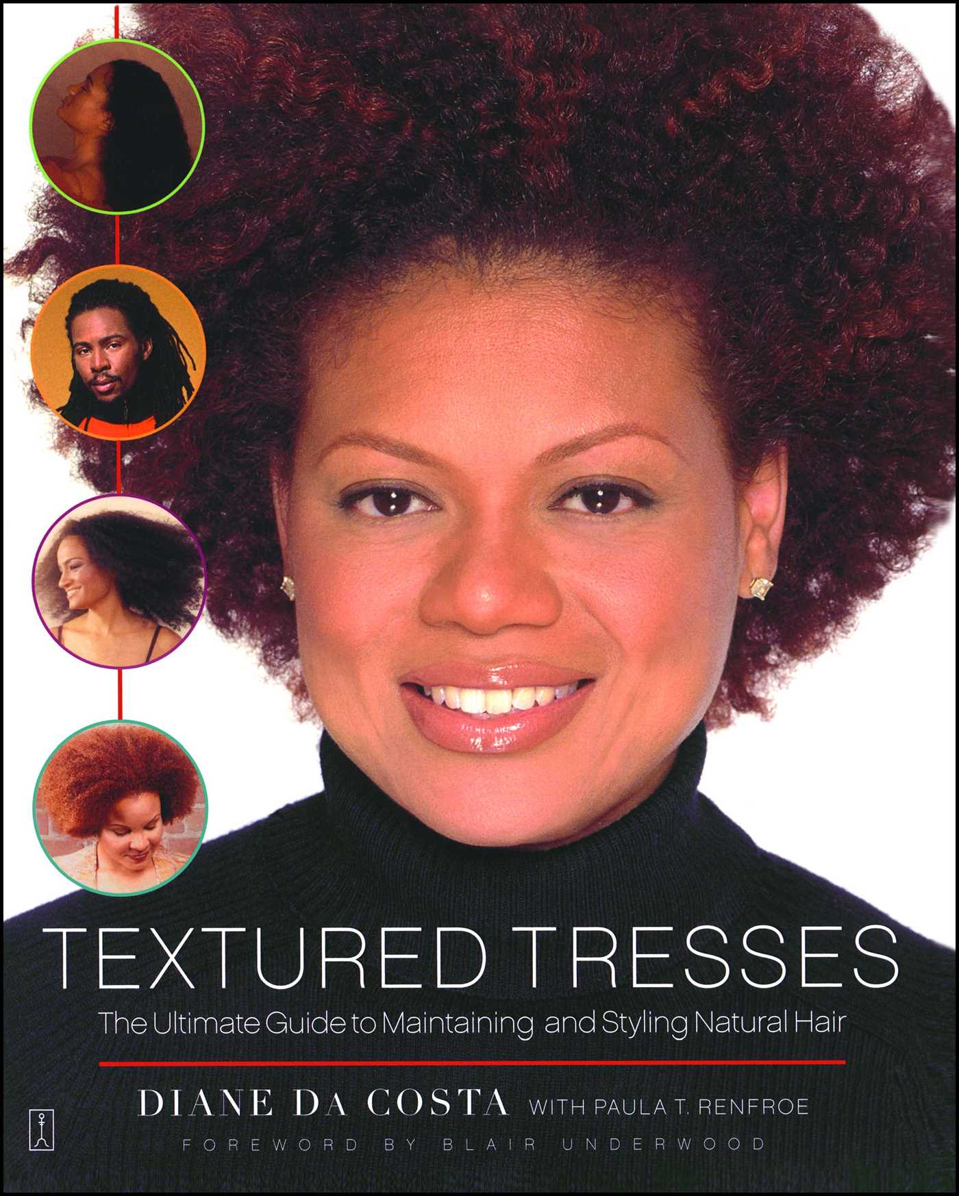 Textured Tresses : The Ultimate Guide to Maintaining and Styling Natural Hair (Paperback) - image 1 of 1