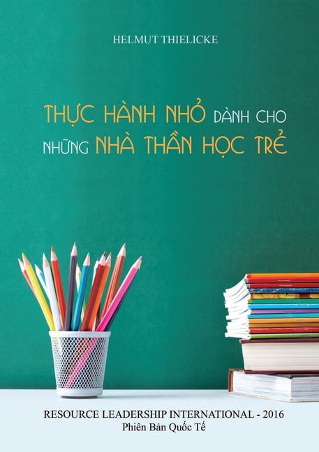 Thực Hành Nhỏ Dành Cho Những Nhà Thần Học Trẻ (Paperback)
