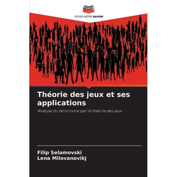 Théorie des jeux et ses applications, (Paperback)