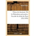 thumbnail image 1 of Thèse de Doctorat. de la Détention Préventive. Faculté de Droit de Paris (Paperback), 1 of 1