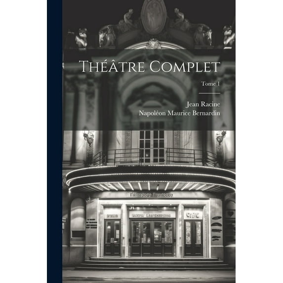 Théâtre complet; Tome 1 (Paperback)