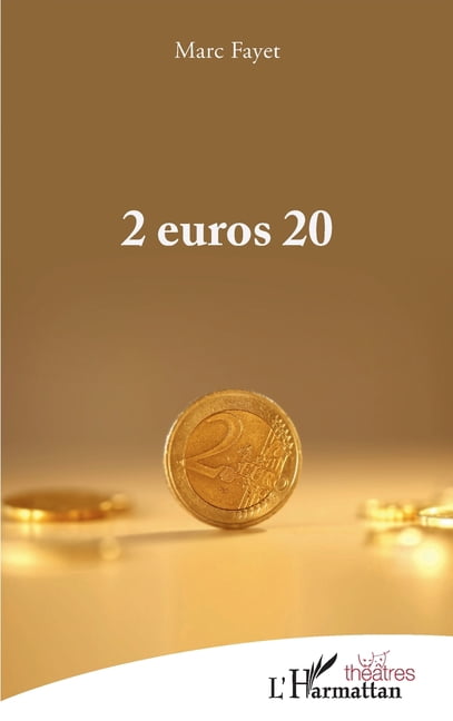 ThÃ©Ã¢tres 2 Euros 20, (Paperback)