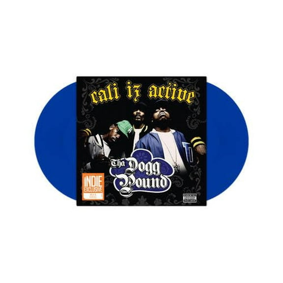 Tha Dogg Pound Cali Iz Active (2LP) (Blue Vinyl) Records & LPs