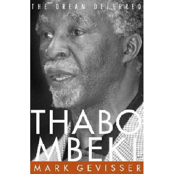 Pre-Owned Thabo Mbeki : The Dream Deferred