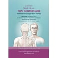 thumbnail image 1 of Thai Acupressure: Traditional Thai Physical Therapy (Paperback), 1 of 1