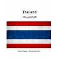 thumbnail image 1 of Thailand: A Country Profile (Paperback), 1 of 1