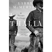 Thalia: A Texas Trilogy (Hardcover)