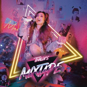 Thalia - Thalia's Mixtape - Music & Performance - Vinyl